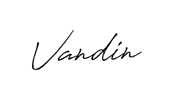 Create a beautiful signature design for name Vandin. With this signature (Antro_Vectra_Bolder) fonts, you can make a handwritten signature for free. Vandin signature style 7 images and pictures png