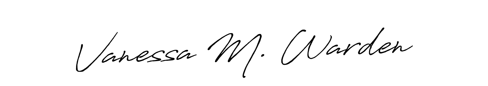 Make a beautiful signature design for name Vanessa M. Warden. With this signature (Antro_Vectra_Bolder) style, you can create a handwritten signature for free. Vanessa M. Warden signature style 7 images and pictures png