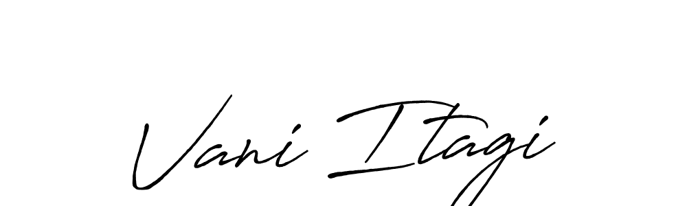 How to make Vani Itagi name signature. Use Antro_Vectra_Bolder style for creating short signs online. This is the latest handwritten sign. Vani Itagi signature style 7 images and pictures png