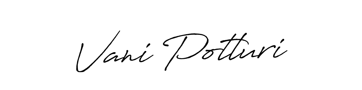 How to make Vani Potluri signature? Antro_Vectra_Bolder is a professional autograph style. Create handwritten signature for Vani Potluri name. Vani Potluri signature style 7 images and pictures png