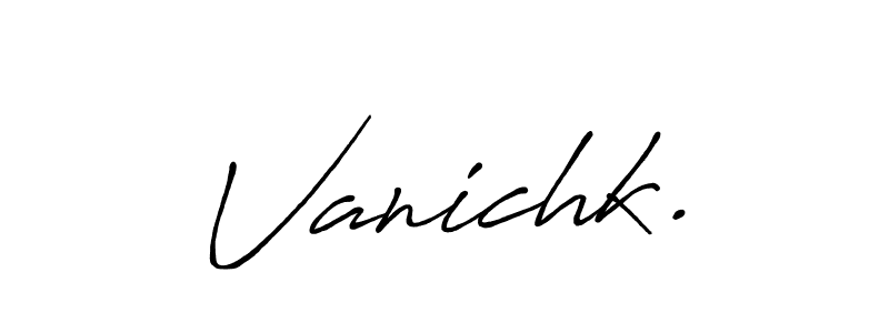 How to Draw Vanichk. signature style? Antro_Vectra_Bolder is a latest design signature styles for name Vanichk.. Vanichk. signature style 7 images and pictures png