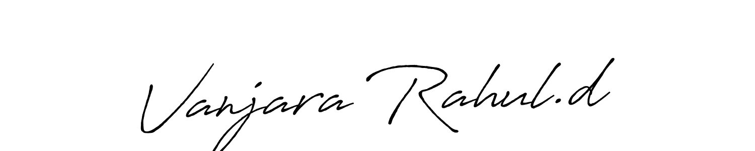 How to make Vanjara Rahul.d signature? Antro_Vectra_Bolder is a professional autograph style. Create handwritten signature for Vanjara Rahul.d name. Vanjara Rahul.d signature style 7 images and pictures png