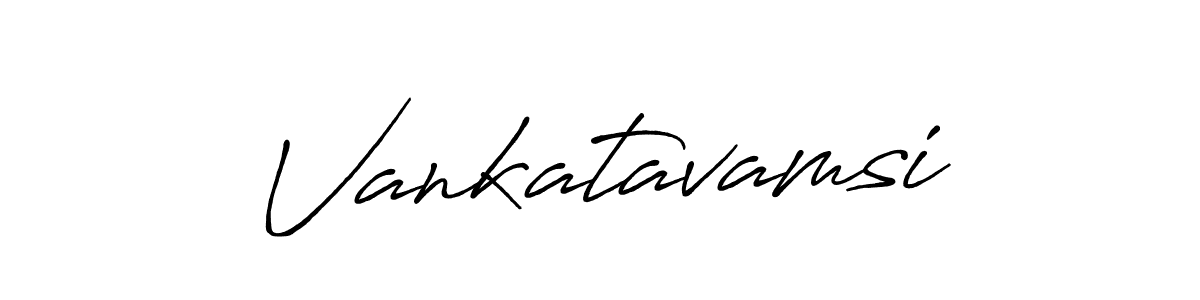 Design your own signature with our free online signature maker. With this signature software, you can create a handwritten (Antro_Vectra_Bolder) signature for name Vankatavamsi. Vankatavamsi signature style 7 images and pictures png