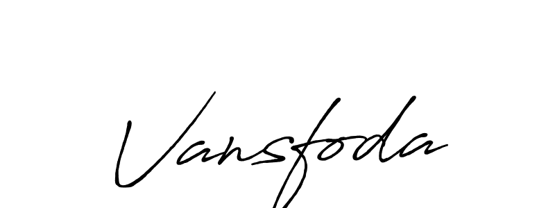 It looks lik you need a new signature style for name Vansfoda. Design unique handwritten (Antro_Vectra_Bolder) signature with our free signature maker in just a few clicks. Vansfoda signature style 7 images and pictures png