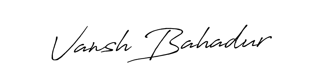 Create a beautiful signature design for name Vansh Bahadur. With this signature (Antro_Vectra_Bolder) fonts, you can make a handwritten signature for free. Vansh Bahadur signature style 7 images and pictures png