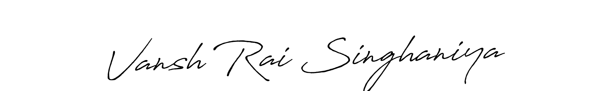 Design your own signature with our free online signature maker. With this signature software, you can create a handwritten (Antro_Vectra_Bolder) signature for name Vansh Rai Singhaniya. Vansh Rai Singhaniya signature style 7 images and pictures png