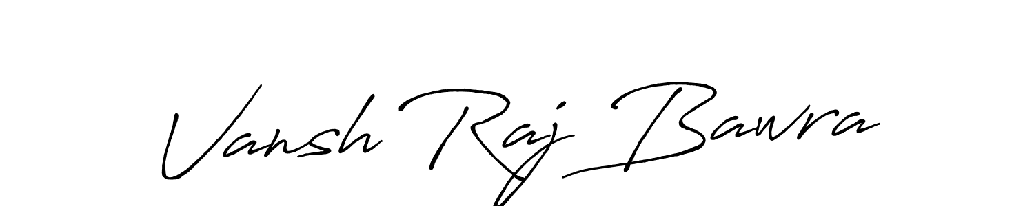 You should practise on your own different ways (Antro_Vectra_Bolder) to write your name (Vansh Raj Bawra) in signature. don't let someone else do it for you. Vansh Raj Bawra signature style 7 images and pictures png