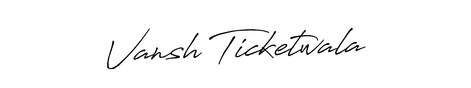 Make a short Vansh Ticketwala signature style. Manage your documents anywhere anytime using Antro_Vectra_Bolder. Create and add eSignatures, submit forms, share and send files easily. Vansh Ticketwala signature style 7 images and pictures png
