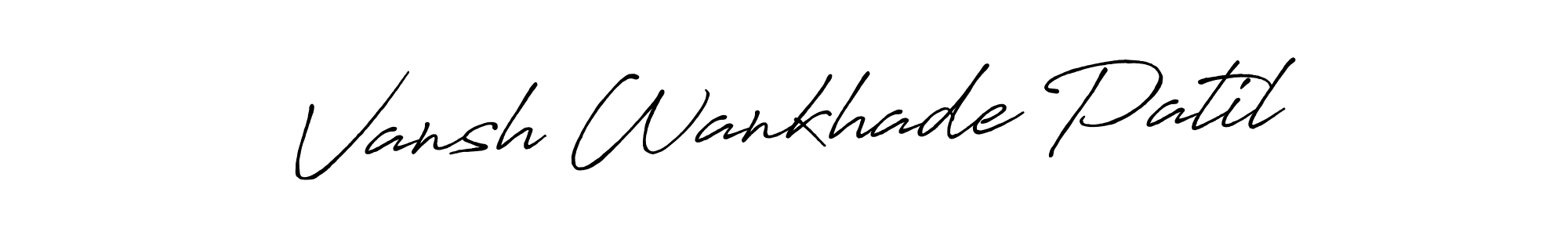 The best way (Antro_Vectra_Bolder) to make a short signature is to pick only two or three words in your name. The name Vansh Wankhade Patil include a total of six letters. For converting this name. Vansh Wankhade Patil signature style 7 images and pictures png