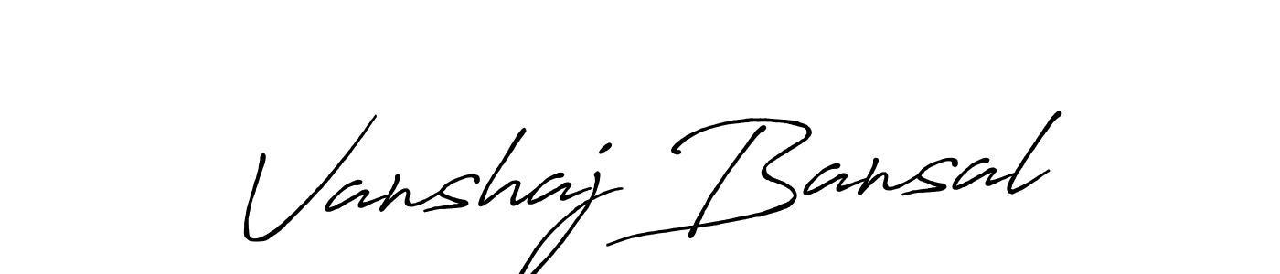 Once you've used our free online signature maker to create your best signature Antro_Vectra_Bolder style, it's time to enjoy all of the benefits that Vanshaj Bansal name signing documents. Vanshaj Bansal signature style 7 images and pictures png