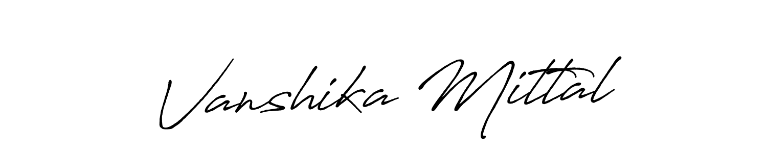 Once you've used our free online signature maker to create your best signature Antro_Vectra_Bolder style, it's time to enjoy all of the benefits that Vanshika Mittal name signing documents. Vanshika Mittal signature style 7 images and pictures png