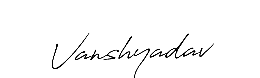 How to make Vanshyadav signature? Antro_Vectra_Bolder is a professional autograph style. Create handwritten signature for Vanshyadav name. Vanshyadav signature style 7 images and pictures png