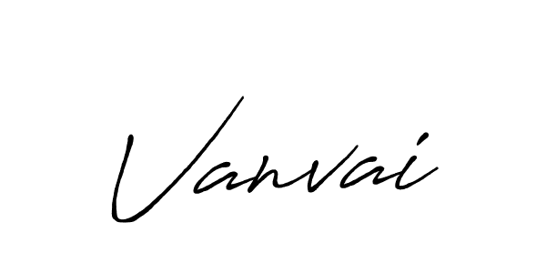 Also we have Vanvai name is the best signature style. Create professional handwritten signature collection using Antro_Vectra_Bolder autograph style. Vanvai signature style 7 images and pictures png