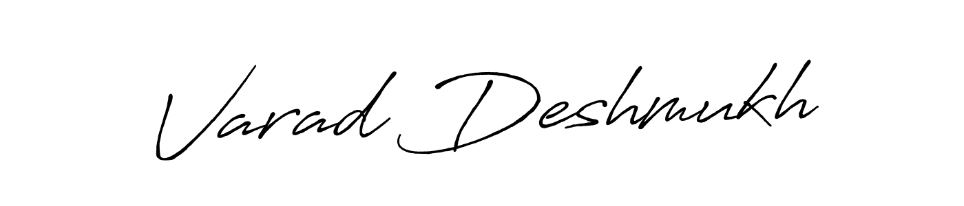 Use a signature maker to create a handwritten signature online. With this signature software, you can design (Antro_Vectra_Bolder) your own signature for name Varad Deshmukh. Varad Deshmukh signature style 7 images and pictures png