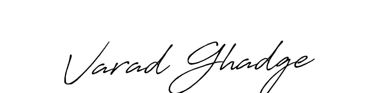 You should practise on your own different ways (Antro_Vectra_Bolder) to write your name (Varad Ghadge) in signature. don't let someone else do it for you. Varad Ghadge signature style 7 images and pictures png