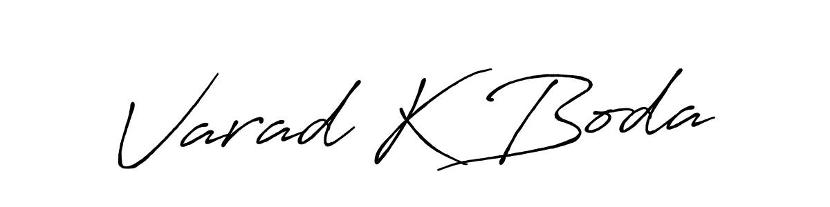 Also we have Varad K Boda name is the best signature style. Create professional handwritten signature collection using Antro_Vectra_Bolder autograph style. Varad K Boda signature style 7 images and pictures png