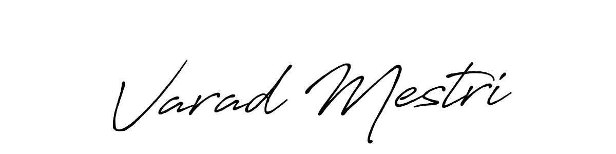 Antro_Vectra_Bolder is a professional signature style that is perfect for those who want to add a touch of class to their signature. It is also a great choice for those who want to make their signature more unique. Get Varad Mestri name to fancy signature for free. Varad Mestri signature style 7 images and pictures png