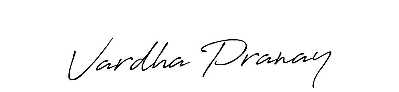 Also we have Vardha Pranay name is the best signature style. Create professional handwritten signature collection using Antro_Vectra_Bolder autograph style. Vardha Pranay signature style 7 images and pictures png