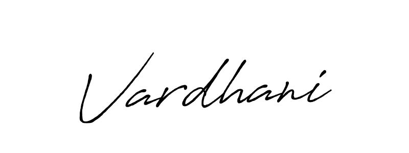 Use a signature maker to create a handwritten signature online. With this signature software, you can design (Antro_Vectra_Bolder) your own signature for name Vardhani. Vardhani signature style 7 images and pictures png