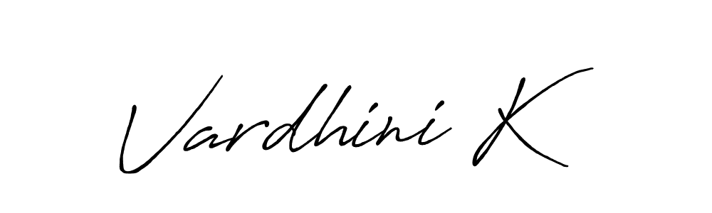 Create a beautiful signature design for name Vardhini K. With this signature (Antro_Vectra_Bolder) fonts, you can make a handwritten signature for free. Vardhini K signature style 7 images and pictures png