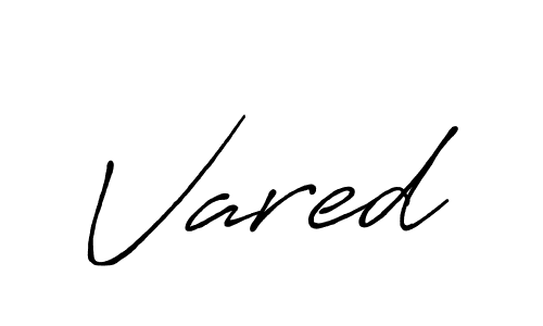 How to make Vared name signature. Use Antro_Vectra_Bolder style for creating short signs online. This is the latest handwritten sign. Vared signature style 7 images and pictures png