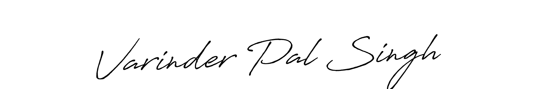 Make a beautiful signature design for name Varinder Pal Singh. With this signature (Antro_Vectra_Bolder) style, you can create a handwritten signature for free. Varinder Pal Singh signature style 7 images and pictures png