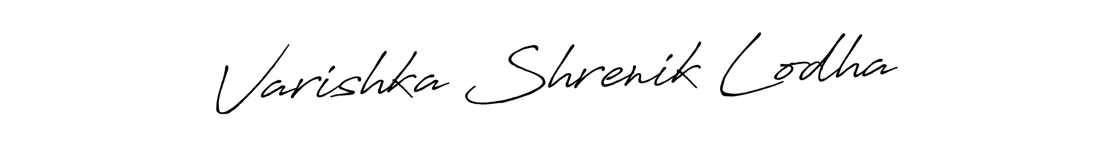 Use a signature maker to create a handwritten signature online. With this signature software, you can design (Antro_Vectra_Bolder) your own signature for name Varishka Shrenik Lodha. Varishka Shrenik Lodha signature style 7 images and pictures png
