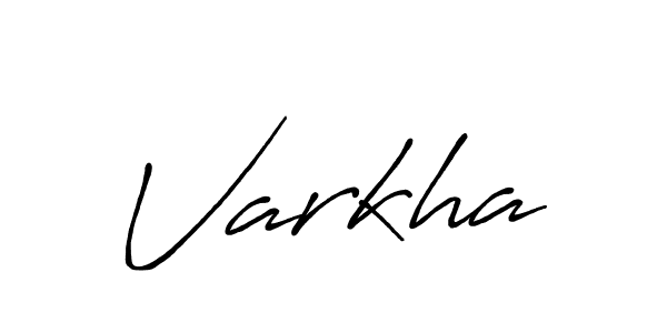 It looks lik you need a new signature style for name Varkha. Design unique handwritten (Antro_Vectra_Bolder) signature with our free signature maker in just a few clicks. Varkha signature style 7 images and pictures png