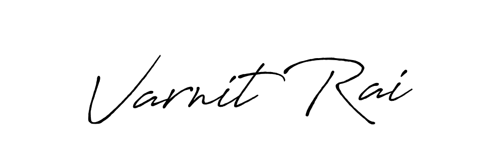 Make a beautiful signature design for name Varnit Rai. With this signature (Antro_Vectra_Bolder) style, you can create a handwritten signature for free. Varnit Rai signature style 7 images and pictures png