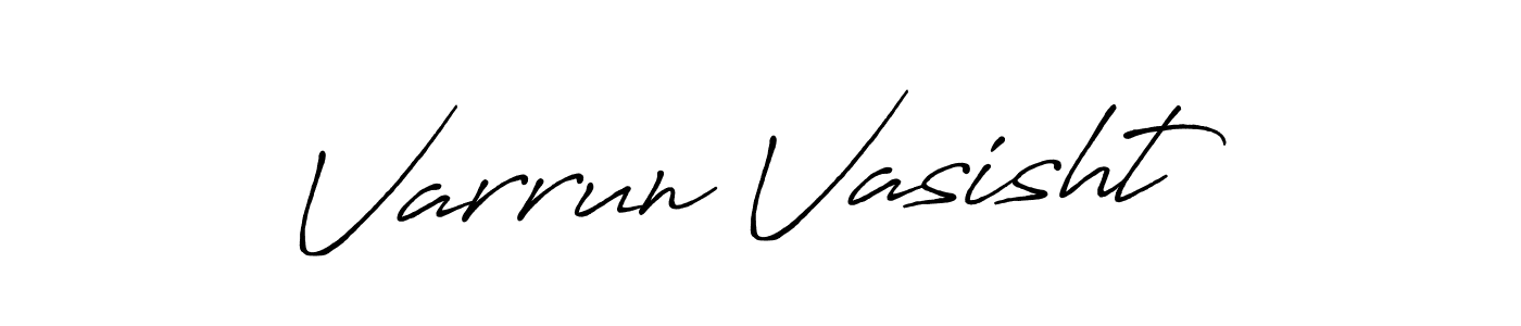 Varrun Vasisht stylish signature style. Best Handwritten Sign (Antro_Vectra_Bolder) for my name. Handwritten Signature Collection Ideas for my name Varrun Vasisht. Varrun Vasisht signature style 7 images and pictures png