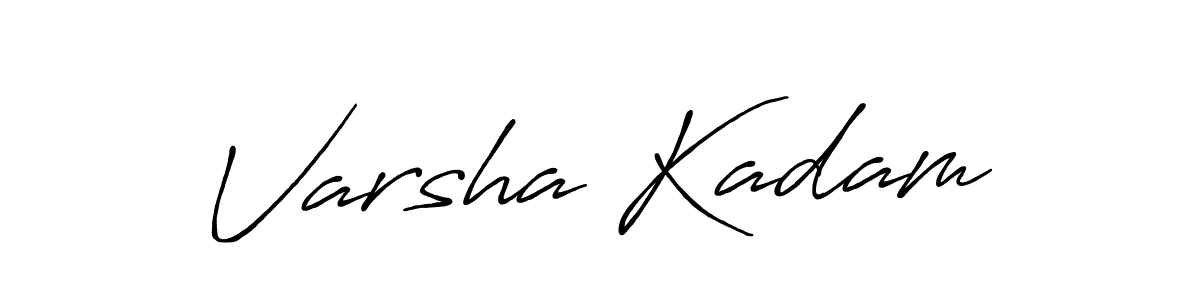 Create a beautiful signature design for name Varsha Kadam. With this signature (Antro_Vectra_Bolder) fonts, you can make a handwritten signature for free. Varsha Kadam signature style 7 images and pictures png