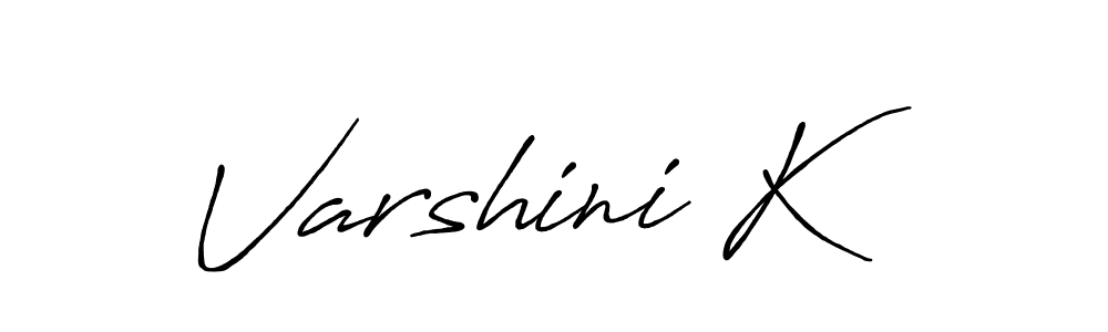 if you are searching for the best signature style for your name Varshini K. so please give up your signature search. here we have designed multiple signature styles  using Antro_Vectra_Bolder. Varshini K signature style 7 images and pictures png