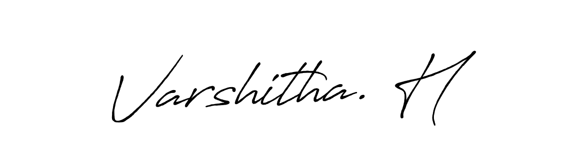 Also we have Varshitha. H name is the best signature style. Create professional handwritten signature collection using Antro_Vectra_Bolder autograph style. Varshitha. H signature style 7 images and pictures png