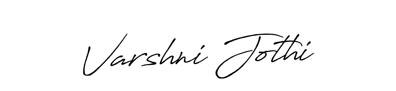 Make a short Varshni Jothi signature style. Manage your documents anywhere anytime using Antro_Vectra_Bolder. Create and add eSignatures, submit forms, share and send files easily. Varshni Jothi signature style 7 images and pictures png