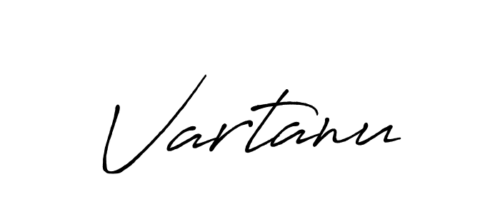 Use a signature maker to create a handwritten signature online. With this signature software, you can design (Antro_Vectra_Bolder) your own signature for name Vartanu. Vartanu signature style 7 images and pictures png