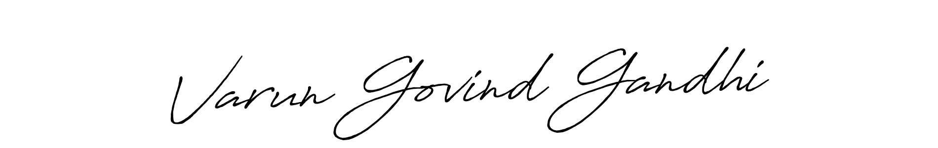 How to make Varun Govind Gandhi signature? Antro_Vectra_Bolder is a professional autograph style. Create handwritten signature for Varun Govind Gandhi name. Varun Govind Gandhi signature style 7 images and pictures png