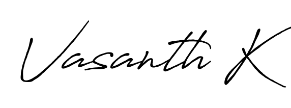 Make your name Vasanth K memorable on every contract using Antro_Vectra_Bolder autograph style. Instant transparent background export available. Vasanth K signature style 7 images and pictures png