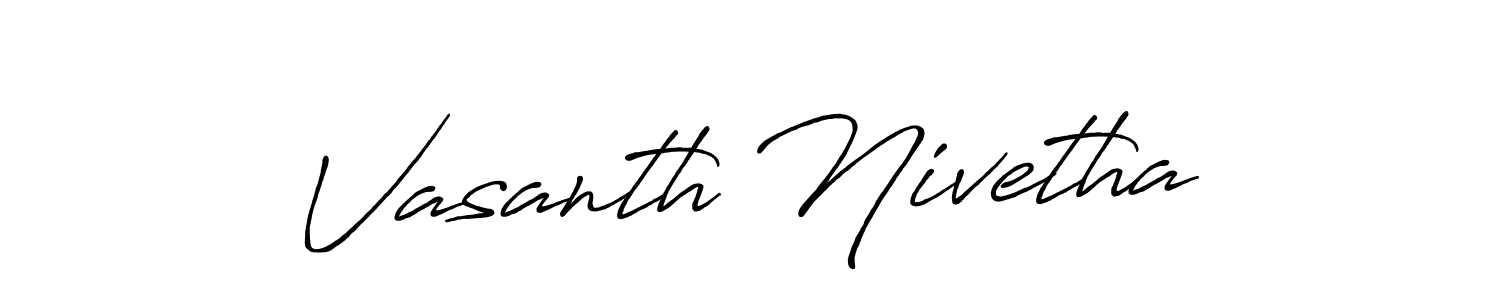 Make a beautiful signature design for name Vasanth Nivetha. Use this online signature maker to create a handwritten signature for free. Vasanth Nivetha signature style 7 images and pictures png