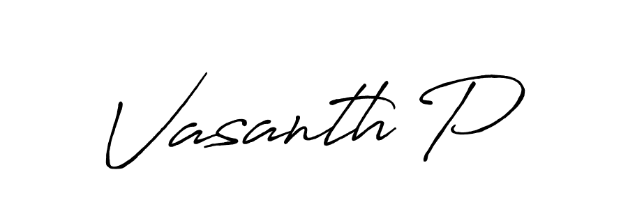 It looks lik you need a new signature style for name Vasanth P. Design unique handwritten (Antro_Vectra_Bolder) signature with our free signature maker in just a few clicks. Vasanth P signature style 7 images and pictures png