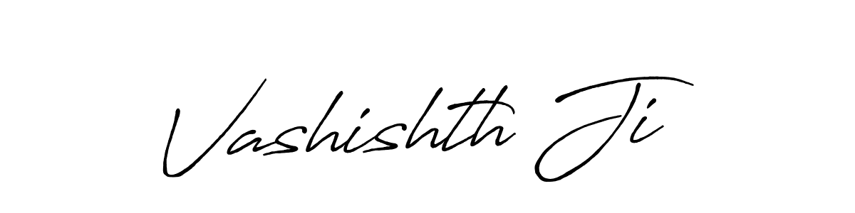 Use a signature maker to create a handwritten signature online. With this signature software, you can design (Antro_Vectra_Bolder) your own signature for name Vashishth Ji. Vashishth Ji signature style 7 images and pictures png