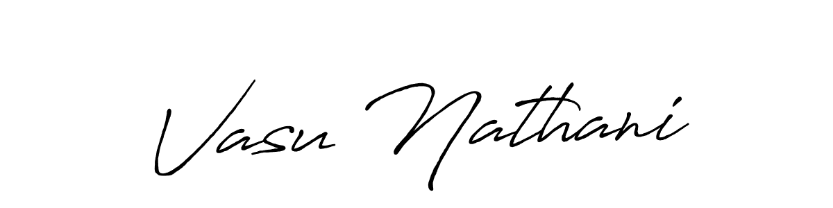 It looks lik you need a new signature style for name Vasu Nathani. Design unique handwritten (Antro_Vectra_Bolder) signature with our free signature maker in just a few clicks. Vasu Nathani signature style 7 images and pictures png