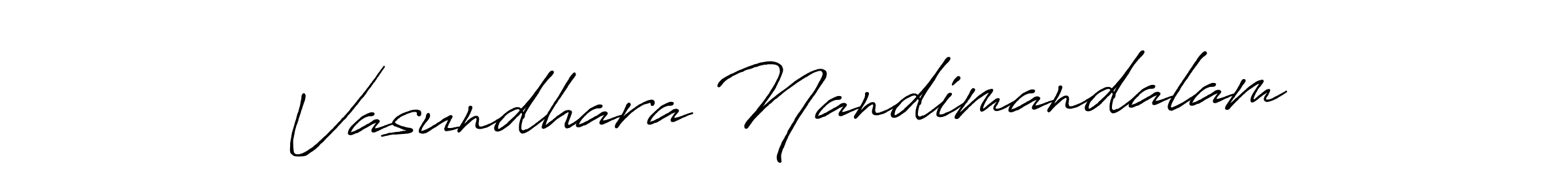 How to make Vasundhara Nandimandalam signature? Antro_Vectra_Bolder is a professional autograph style. Create handwritten signature for Vasundhara Nandimandalam name. Vasundhara Nandimandalam signature style 7 images and pictures png