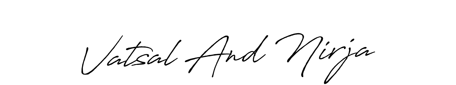 Use a signature maker to create a handwritten signature online. With this signature software, you can design (Antro_Vectra_Bolder) your own signature for name Vatsal And Nirja. Vatsal And Nirja signature style 7 images and pictures png