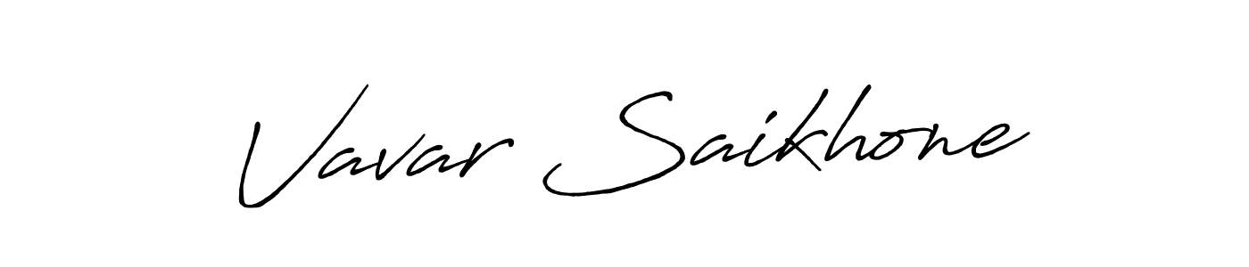 Vavar Saikhone stylish signature style. Best Handwritten Sign (Antro_Vectra_Bolder) for my name. Handwritten Signature Collection Ideas for my name Vavar Saikhone. Vavar Saikhone signature style 7 images and pictures png