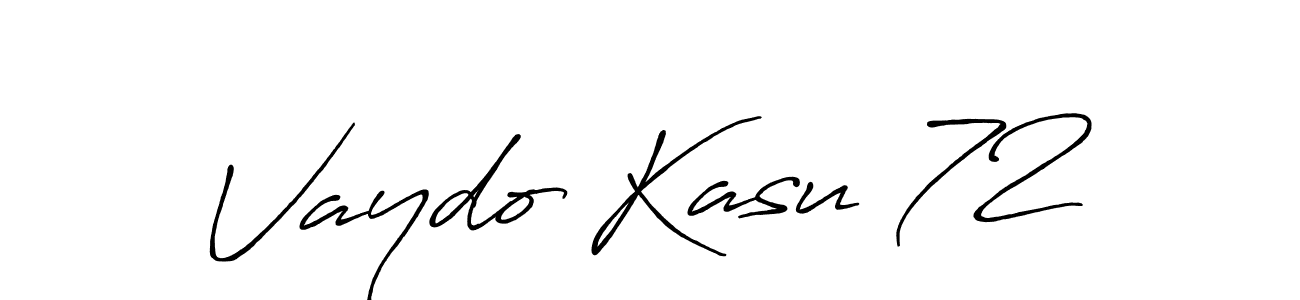 How to make Vaydo Kasu 72 name signature. Use Antro_Vectra_Bolder style for creating short signs online. This is the latest handwritten sign. Vaydo Kasu 72 signature style 7 images and pictures png