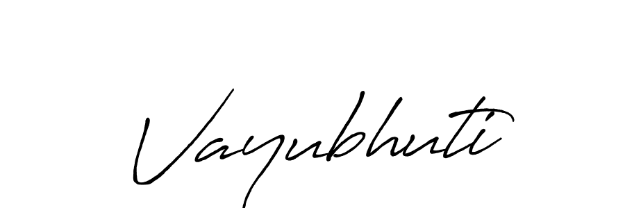 Make a beautiful signature design for name Vayubhuti. With this signature (Antro_Vectra_Bolder) style, you can create a handwritten signature for free. Vayubhuti signature style 7 images and pictures png