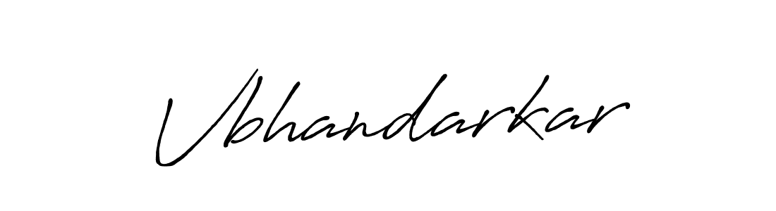Make a beautiful signature design for name Vbhandarkar. With this signature (Antro_Vectra_Bolder) style, you can create a handwritten signature for free. Vbhandarkar signature style 7 images and pictures png