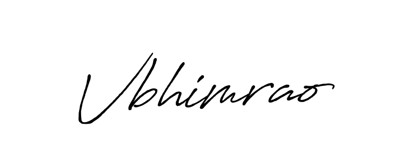 Make a short Vbhimrao signature style. Manage your documents anywhere anytime using Antro_Vectra_Bolder. Create and add eSignatures, submit forms, share and send files easily. Vbhimrao signature style 7 images and pictures png