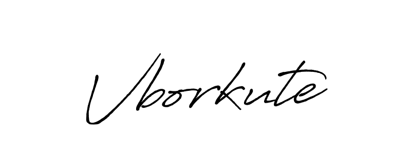 Once you've used our free online signature maker to create your best signature Antro_Vectra_Bolder style, it's time to enjoy all of the benefits that Vborkute name signing documents. Vborkute signature style 7 images and pictures png