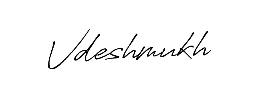 Create a beautiful signature design for name Vdeshmukh. With this signature (Antro_Vectra_Bolder) fonts, you can make a handwritten signature for free. Vdeshmukh signature style 7 images and pictures png